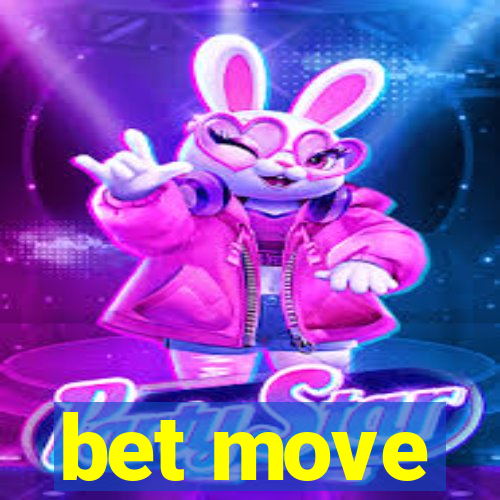 bet move